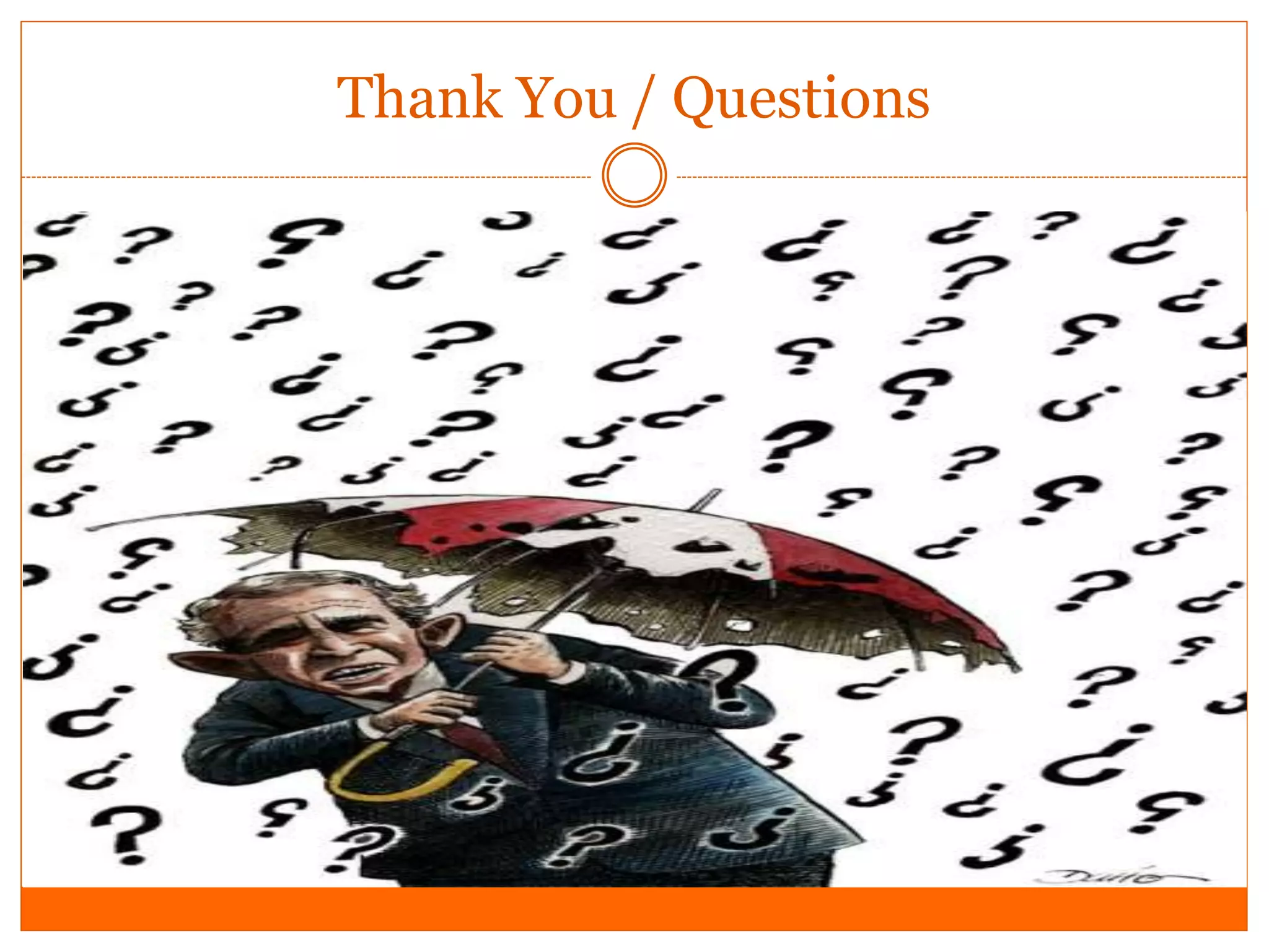 Thank You / Questions
 