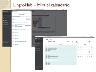 LingroHub – Mira el calendario
 