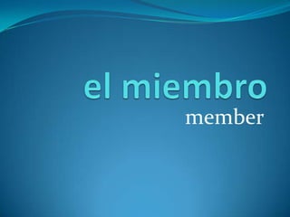 el miembromember
