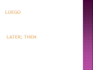 Span 2 unit 2 lesson 2