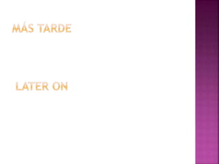 Span 2 unit 2 lesson 2