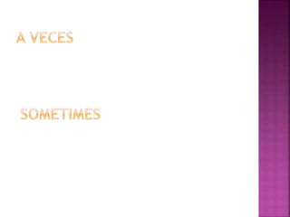 Span 2 unit 2 lesson 2