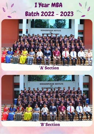 'A' Section
'B' Section
I Year MBA
Batch 2022 - 2023
 