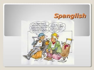 Spanglish 