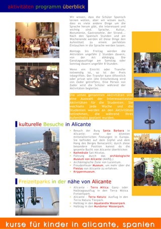 Kindercamps in Spanien 2009