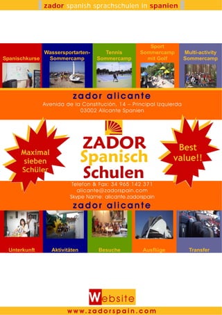 Kindercamps in Spanien 2009