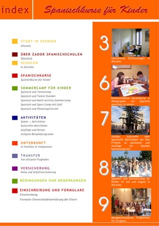 Kindercamps in Spanien 2009