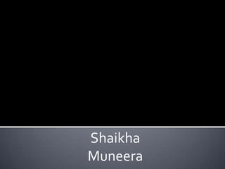 Shaikha  Muneera 