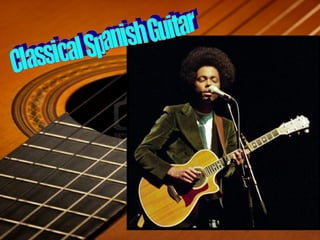 Classical Spanish Guitar 