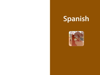 Spanish

 