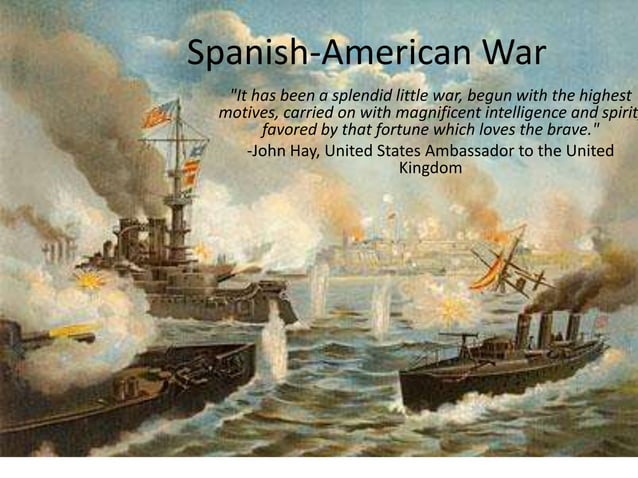 Spanish-American War: US Victory Over Spain | PPT