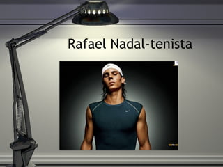 Rafael Nadal-tenista 