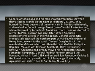 <ul><li>General Antonio Luna and his men showed great heroism when they attacked Manila on the night of February 24, 1899....