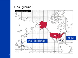 Background: The Philippines Cuba USA 