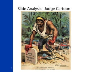 9
Slide Analysis: Judge Cartoon
 