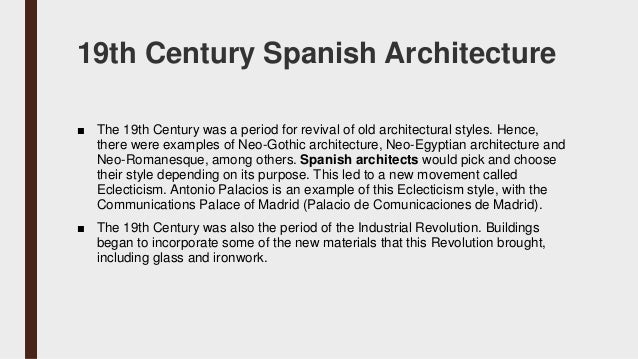 Spanish architecture overview Spanish architecture overview