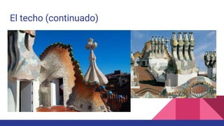 El techo (continuado)
 