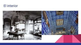 El interior
 