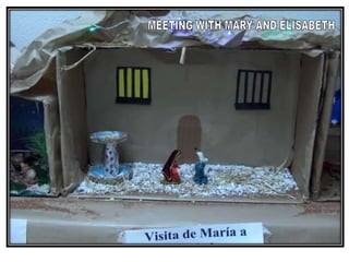 MEETING WITH MARY AND ELISABETH