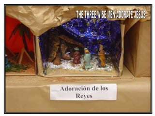 THE THREE WISE MEN ADORATE JESUS