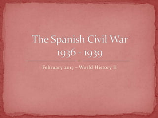February 2013 – World History II
 