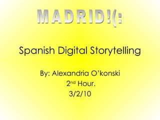 Spanish digital storytelling | PPT