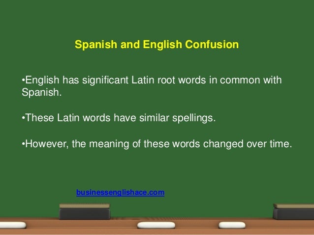 Spanish English Confusing Words Falsos Amigos