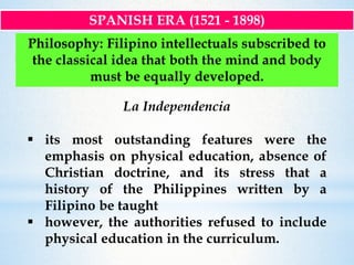 History of Physical Education in the Philippines: Spanish Era | PPTX
