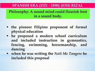 History of Physical Education in the Philippines: Spanish Era | PPTX