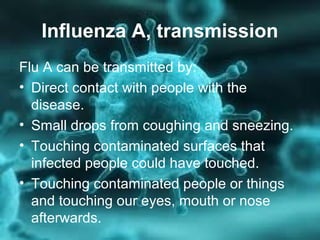 Spanish flu and influenza a | PPT