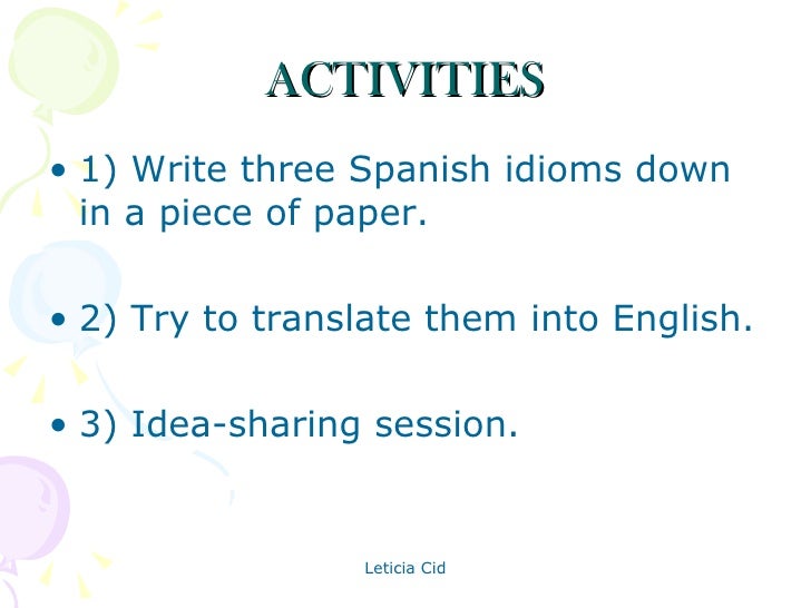 sounds like a plan spanish idiom sounds like a plan spanish idiom