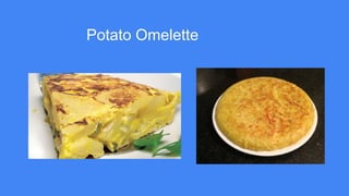 Potato Omelette
 