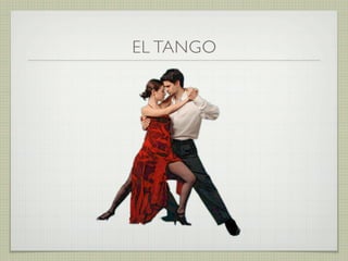 EL TANGO