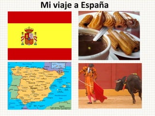 Mi viaje a España
 