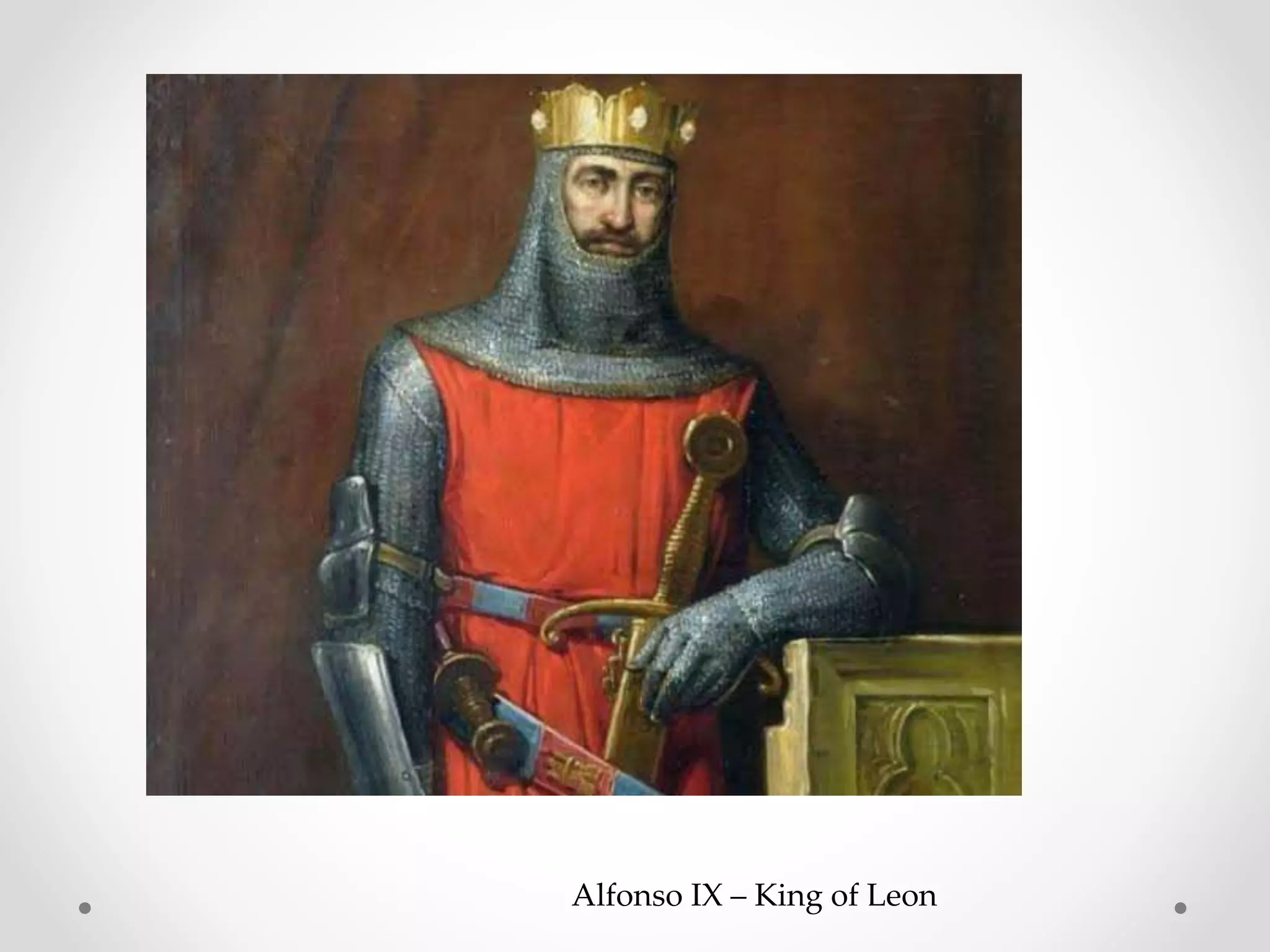 Alfonso IX – King of Leon