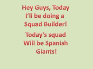 Spanish Squad Builder