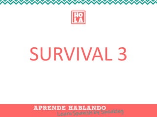 SURVIVAL 3
 