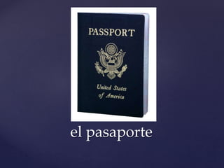 el pasaporte