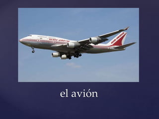 el avión