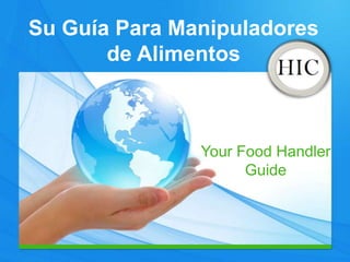 Your Food Handler Guide


                           Mariana Fletcher Baxter BS, RS
                           940 300 6300
                           2310 West Hickory Denton
                           Texas 76201




      Copyright©2010 by Mariana Baxter
 