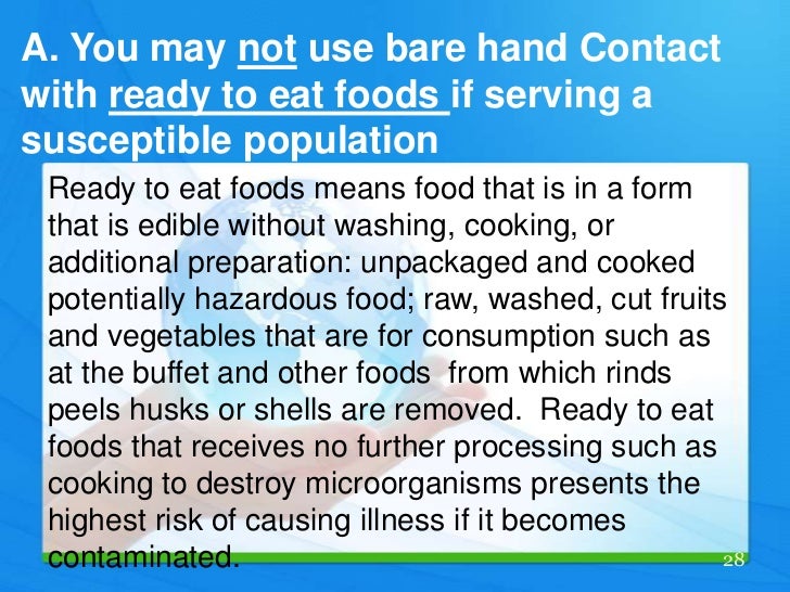 Potentially Hazardous Ready To Eat Foods Potentially Hazardous Ready To Eat Foods