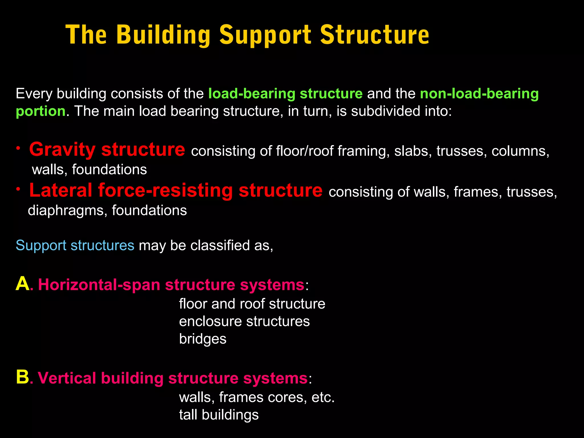 Tensegrity fabric domes, tension cables +
compression struts + fabrics:
Georgia Dome, Atlanta, 770 ft (235m),1992
 