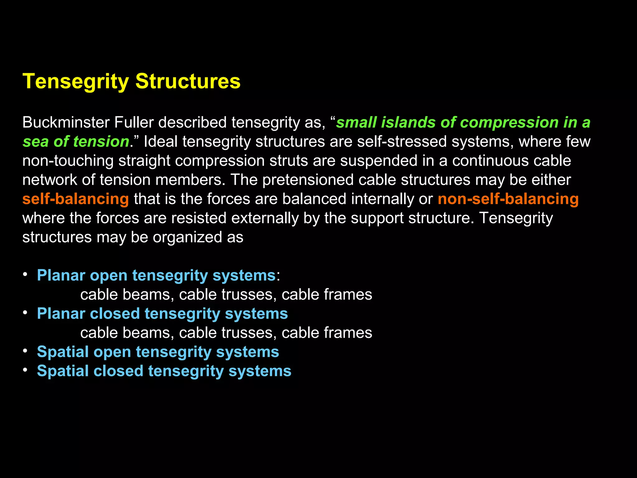 Cylindrical shell-beam
structure
 