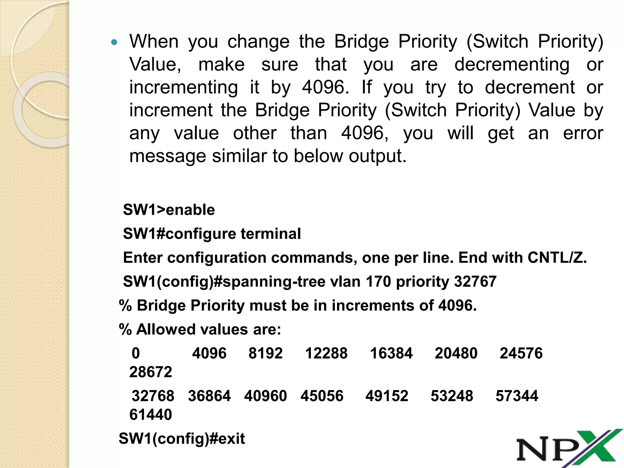 Spanning Tree Bridge Root Priority value & Extended System ID | PPTX ...