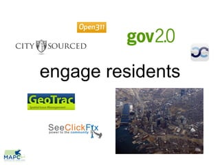 engage residents
 