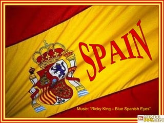 SPAIN Music: “Ricky King – Blue Spanish Eyes” 