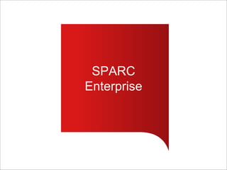 SPARC Enterprise SPARC Enterprise 