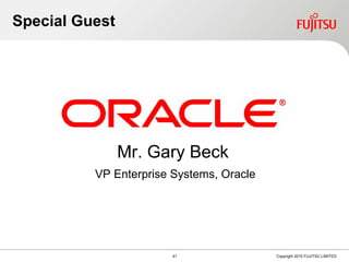 Special Guest Mr.  Gary Beck  VP  Enterprise Systems, Oracle 