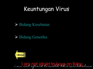 Keuntungan Virus Bidang Kesehatan Bidang Genetika Menu 
