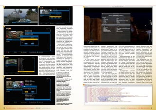 4                                                                                      5                                                                    9




6                                                                                                                       len auch um die zum Emp-
                                                                                                                        fang notwendige Hardware
                                                                                                                        auf den Endverbraucher ab.
                                                                                                                          Absolut positiv auf Seiten
                                                                                                                        von Web-TV ist allerdings,
                                                                                                                        dass hier sehr viele Inhalte
                                                                                                                        kostenlos angeboten wer-
                                                                                                                        den, während IPTV aufgrund
                                                                                                                        der dem Anbieter entstehen-
                                                                                                                        den Kosten für die Aufrecht-
                                                                                                                        erhaltung der Infrastruktur
                                                                                                                        immer kostenpflichtig ist.
                                                                                                                          Zurück zum Digitalrecei-
                                                                                                                        ver mit Spark Software: öff-
                                                                                                                                                           grammliste anhand des ge-       kannten Dateiformat, das          te an der Fernbedienung zu           welche Sendung bzw. wel-
                                                                                                                        net man die Web-TV Funkti-
                                                                                                                                                           planten Verkaufsgebiets zu      die Darstellung hierarchisch      drücken. Alternativ kann die         cher Sender ihn derzeit am
                                                                                                                        on der Spark Software zum
                                                                                                                                                           erstellen, so wird dieses Un-   strukturierter Daten in ei-       XML Datei auch über die in           meisten interessiert. Hat
                                                                                                                        ersten Mal, so wird man
                                                                                                                                                           terfangen bei Web-TV schon      ner plattformübergreifenden       der Spark Software vorhan-           man das gewünschte Pro-
                                                                                                                        derzeit noch von einem lee-
                                                                                                                                                           ziemlich schwierig. Viel zu     Textdatei ermöglicht. Eine        dene FTP-Funktion direkt             gramm gefunden, so ge-
                                                                                                                        ren Bildschirm ohne irgend-
                                                                                                                                                           umfangreich ist das Angebot     solche XML Datei kann mit         aus dem Internet geladen             nügt ein Druck auf die gelbe
                                                                                                                        welche     Programmeinträge
                                                                                                                                                           und viel zu individuell sind    den meisten Text-Editoren         werden.                              Funktionstaste und der Web-
                                                                                                                        begrüßt. In Zukunft plant
7                                                                                       in entsprechender Quali-        Fulan jedoch eine Standard-
                                                                                                                                                           die Wünsche der Endver-         (Achtung: es sind nur Text-          Selbstverständlich ist das        TV Inhalt wird bildschirmfül-
                                                                                        tät erwarten und verlangen                                         braucher.                       verar beitungspr ogramme          Bearbeiten der Web-TV Ka-            lend dargestellt.
                                                                                                                        kanalliste mit Einträgen zu
                                                                                        kann, gehen die Anbieter von                                         Im Test haben wir also        geeignet, wenn sie dem Text       nalliste aber auch direkt am            Die Bildqualität der ein-
                                                                                                                        einigen besonders interes-
                                                                                        Web-TV diesbezüglich kein                                          als Erstes eine Internetsu-     keine Formatierungen hin-         Receiver möglich, dazu steht         zelnen Sender variiert und
                                                                                                                        santen Inhalten anzubieten,
                                                                                                                                                           che gestartet und mit we-       zufügen) problemlos selbst        die grüne Funktionstaste             reicht von perfektem HDTV
                                                                                        Risiko ein. Anstatt eigene      die ist auf unserem Testge-
                                                                                                                                                           nigen Mausklicks mehrere        erstellt oder bearbeitet wer-     zur Auswahl bereit oder der          bis hin zu stark verpixeltem
                                                                                        IP-Netze für die Übertragung    rät aber derzeit noch nicht
                                                                                                                                                           sehr vollständige und mit       den. Die Bilder zu diesem         Anwender fügt einen neuen            SDTV. Hier zeigt sich wieder-
                                                                                        aufzubauen und zu verwen-       verfügbar. Während es beim
                                                                                                                                                           interessanten Programmen        Bericht zeigen unter ande-        Web-TV Sender mit der ro-            um deutlich der Unterschied
                                                                                        den, setzen sie auf das frei    Satelliten- oder Kabelemp-
                                                                                                                                                           gefüllte Listen gefunden.       rem ein Beispiel einer sol-       ten Funktionstaste manuell           zwischen IPTV und Web-
                                                                                        verfügbare Internet und wäl-    fang noch relativ einfach ist,
                                                                                                                                                           Das Angebot reichte dabei       chen XML Datei, die mehrere       hinzu.                               TV. Bei IPTV sorgt der Pro-
                                                                                        zen somit die Sorge um die      eine Frequenz- bzw. Pro-
                                                                                                                                                           von Nachrichtensendungen,       Dutzend interessanter Web-           Standardmäßig       blendet       grammanbieter dafür, dass
                                                                                        Übertragungsgeschwindig-
                                                                                                                                                           Sportevents und Musiksen-       TV Einträge enthält.              die Spark Software im rech-          alle Sender des Programm-
                                                                                        keit,   Serviceverfügbarkeit    4. Abhängig vom Web-TV
                                                                                                                        Sender ist die Bidlqualität        dern bis hin zu Spartenka-        Um nun Ihren Spark Re-          ten OSD Bereich stets die            pakets in entsprechender
                                                                                        und in den allermeisten Fäl-    mittelmäßig bis sehr gut,          nälen, HD- und 3D-Filmsen-      ceiver mit dieser XML Datei       Kanalliste ein, während der          Qualität beim Endverbrau-
8                                                                                                                       hier gibt es absolut nichts zu     dern, ja sogar Erotikinhalte    zu füttern genügt es, sie am      gewünschte Web-TV Sender             cher ankommen, bei Web-TV
                                                                                                                        beanstanden                                                                                          links in verkleinerter Ansicht       beeinflussen Faktoren wie
                                                                                                                                                           sind verfügbar. Hinterlegt      PC auf ein USB-Speicherme-
                                                                                                                        5. Die einzelnen Web-TV Sender     sind die URLs aller dieser      dium zu übertragen, dieses        dargestellt wird. So kann            die Bandbreite der Internet-
                                                                                                                        können direkt am Receiver
                                                                                                                        bearbeitet werden                  Sender in einer XML Datei,      mit Ihrem Spark Receiver zu       sich der Anwender rasch ei-          verbindung, die Anzahl an
                                                                                                                                                           einem aus dem Internet be-      verbinden und die Load Tas-       nen Überblick verschaffen            Zusehern oder schlicht das
                                                                                                                        6. Neue Web-TV Stationen
                                                                                                                        lassen sich mit nur einem
                                                                                                                        Tastendruck hinzufügen
                                                                                                                                                           10
                                                                                                                        7. Egal ob Musik, Filme, Sport
                                                                                                                        oder Erotik - Web-TV bietet für
                                                                                                                        jeden Anwender interessante
                                                                                                                        Inhalte
                                                                                                                        8. Derzeit ist von Fulan noch
                                                                                                                        keine Standardkanalliste für
                                                                                                                        Web-TV verfügbar, in Zukunft
                                                                                                                        wird sich das aber ändern
                                                                                                                        9. Technische Details eines
                                                                                                                        HD-Streams via Web-TV.
                                                                                                                        Die Auflösung entspricht
                                                                                                                        720p, übertragen wird in
                                                                                                                        MPEG4/H.264
                                                                                                                        10. Eine xml Datei mit rund zwei
                                                                                                                        Dutzend Web-TV Sendern


92 TELE-satellite International — The World‘s Largest Digital TV Trade Magazine — 09-10/2012 — www.TELE-satellite.com                                                                                       www.TELE-satellite.com — 09-10/2012 — TELE-satellite International — 全球发行量最大的数字电视杂志   93
 
